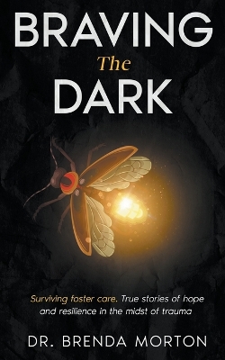 Book cover for Braving The Dark