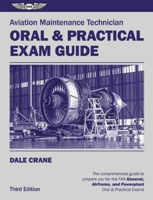 Book cover for Aviation Maintenance Technician Oral & Practical Exam Guide