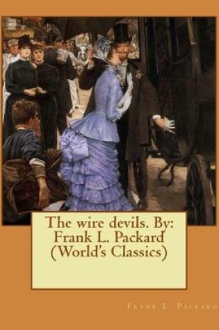 Cover of The wire devils. By