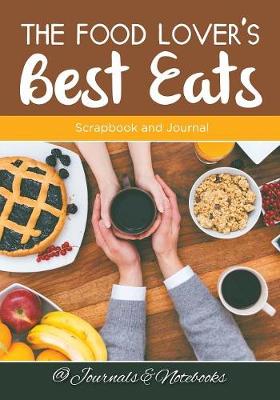 Book cover for The Food Lover's Best Eats