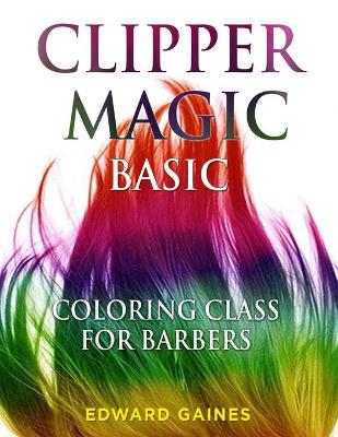 Book cover for Clipper Magic Basic