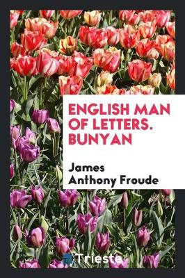 Book cover for English Man of Letters. Bunyan