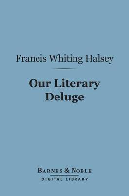 Book cover for Our Literary Deluge (Barnes & Noble Digital Library)