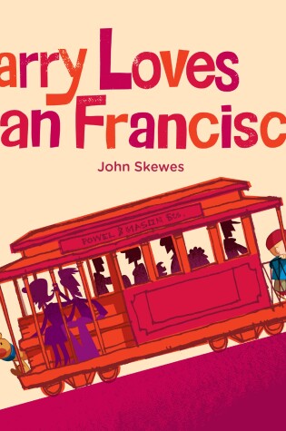 Cover of Larry Loves San Francisco!