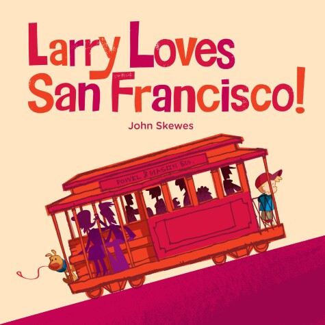 Cover of Larry Loves San Francisco!