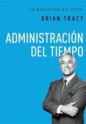 Book cover for Administraci�n del Tiempo