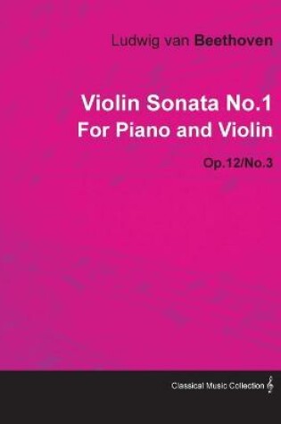 Cover of Violin Sonata No.1 By Ludwig Van Beethoven For Piano and Violin (1798) Op.78