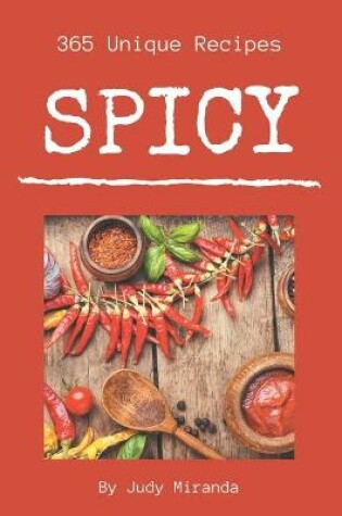 Cover of 365 Unique Spicy Recipes