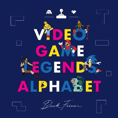 Book cover for Video Game Legends Alphabet