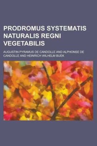Cover of Prodromus Systematis Naturalis Regni Vegetabilis