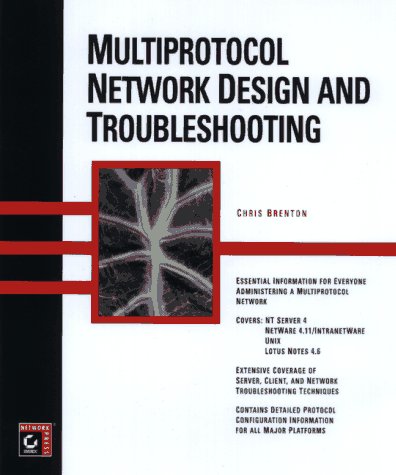 Book cover for Multiprotocol Network Design and Troubleshooting