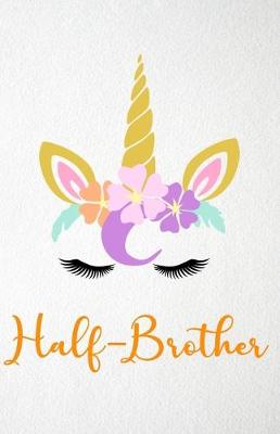 Book cover for Half-Brother A5 Lined Notebook 110 Pages