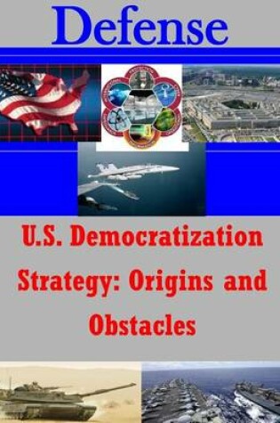 Cover of U.S. Democratization Strategy