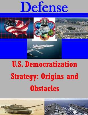 Book cover for U.S. Democratization Strategy