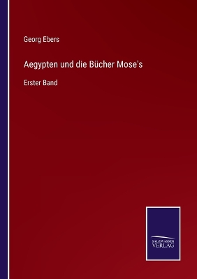 Book cover for Aegypten und die Bücher Mose's