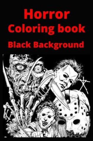 Cover of Horror Coloring book Black Background