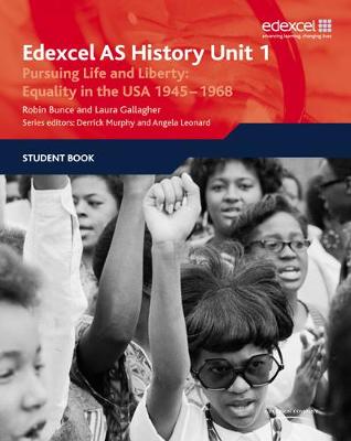 Book cover for Edexcel GCE History AS Unit 1 D5 Pursuing Life and Liberty: Equality in the USA, 1945-68