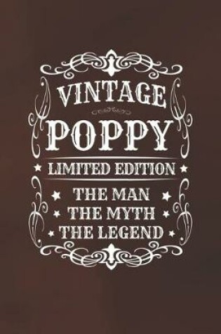 Cover of Vintage Poppy Limited Edition The Man Myth The Legend