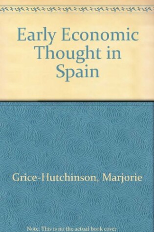 Cover of Early Economic Thought in Spain