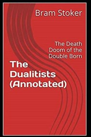 Cover of The Dualitists annoted