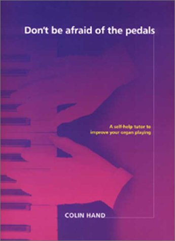 Book cover for Don't Be Afraid of the Pedals