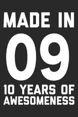 Book cover for Made in 09 10 Years of Awesomeness