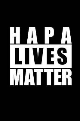 Book cover for Hapa Lives Matter