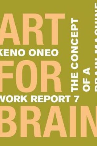 Cover of Art for Brain - Work Report 7