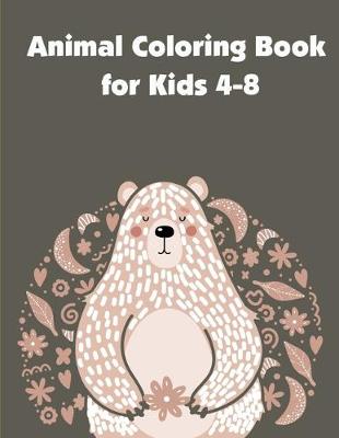 Cover of Animal Coloring Book for Kids 4-8