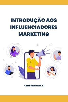 Book cover for Introdução Aos Influenciadores Marketing