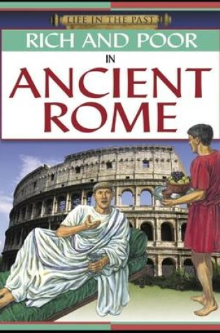 Cover of Rich and Poor - In Ancient Rome