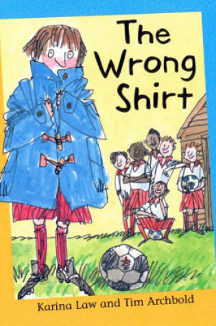 Cover of The Wrong Shirt