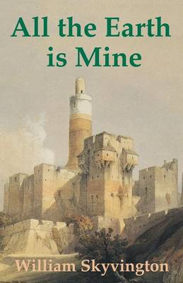 Book cover for All the Earth is Mine