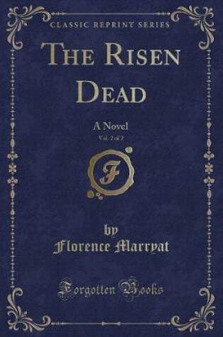 Cover of The Risen Dead, Vol. 2 of 2