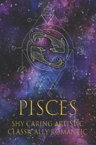 Cover of Pisces Shy Caring Artistic Classically Romantic