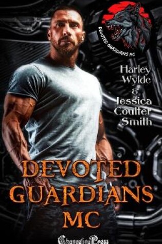Cover of Devoted Guardians MC