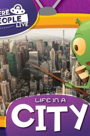 Cover of Life in a City