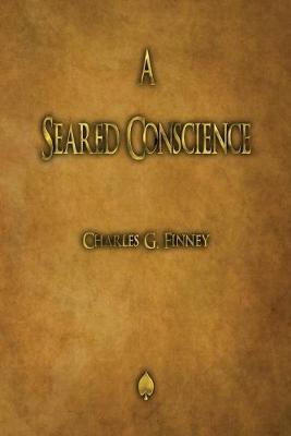 Book cover for A Seared Conscience