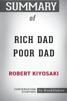 Book cover for Summary of Rich Dad Poor Dad by Robert Kiyosaki