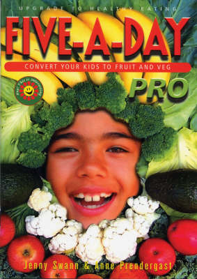 Book cover for Five-a-day Pro - Convert Your Kids to Fruit and Veg