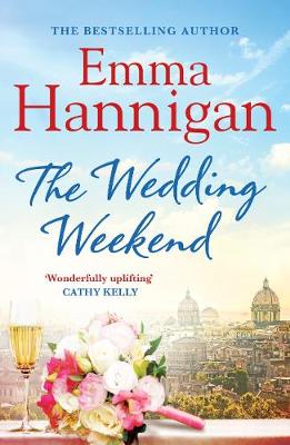 Book cover for The Wedding Weekend (An Emma Hannigan short story)