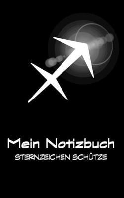 Cover of Mein Notizbuch - Sternzeichen Schutze