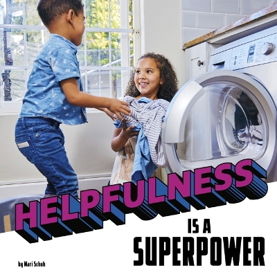Book cover for Helpfulness Is a Superpower
