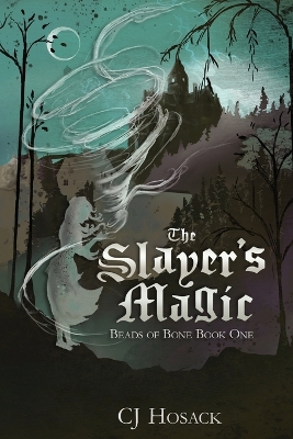 Book cover for The Slayer's Magic