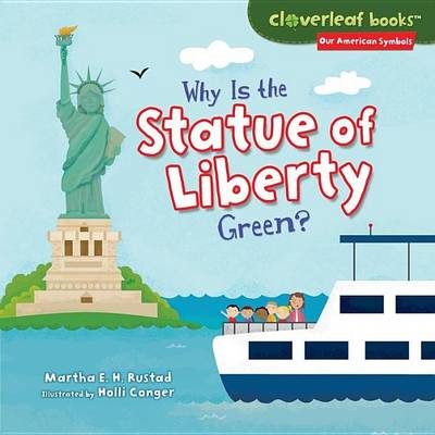 Book cover for Why Is the Statue of Liberty Green?