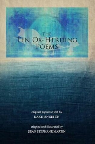 Cover of The Ten Ox-Herding Poems