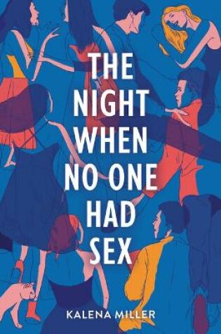Cover of Night When No One Had Sex