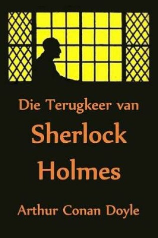 Cover of Die Terugkeer Van Sherlock Holmes