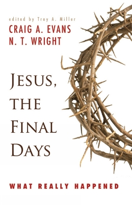 Book cover for Jesus, the Final Days