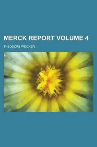 Cover of Merck Report Volume 4